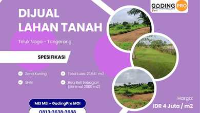 Kavling Prestisius Dijual di Teluk Naga, Tangerang, Harga 110 Miliar