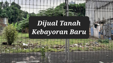 Tanah Elit Dijual di Kebayoran Baru, Jakarta Selatan, Harga 120 Miliar
