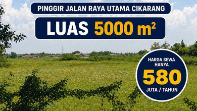 Sewa Tanah Komersial di Cikarang, Bekasi, LT 5000m² – Harga 580 Juta