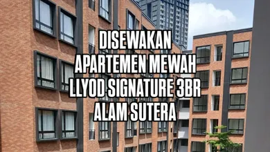 Segera Disewakan Harga Terjangkau di Alam Sutera, Tangerang