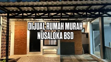Rumah Idaman di BSD Nusaloka, Tangerang, 3 KT, Harga 1,72 Miliar