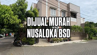 Rumah Dijual di BSD Nusaloka, Tangerang, LB 250m², Harga Terbaik!